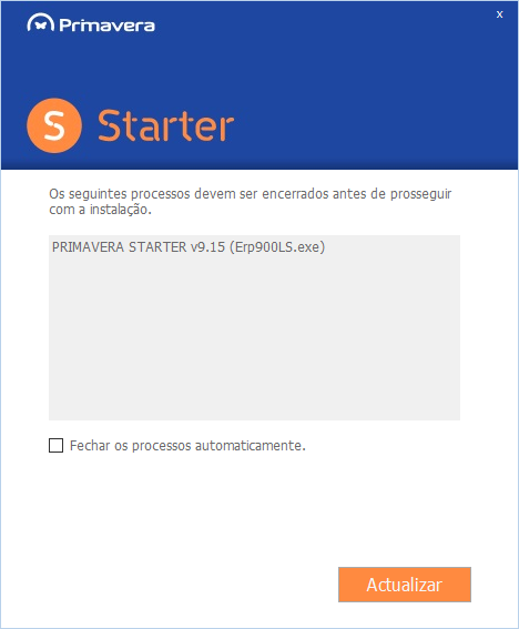 Deve terminar as aplicações PRIMAVERA que estiverem abertas e avançar com a instalação. Pode clicar na opção Fechar os processos automaticamente e em Continuar.