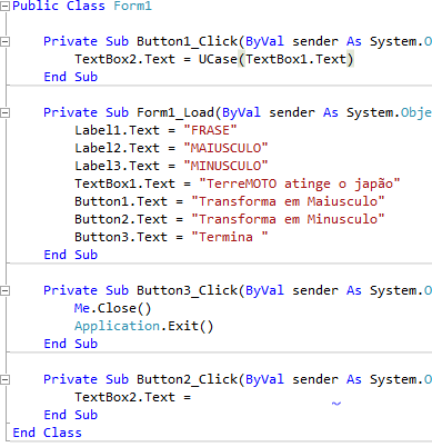 Lista de Linguagem de Programação 3/22/2011 2 Este do programa acima ( mais simples impossível) Note que a função UCase transforma o texto da textbox1 em maiúsculo na textbox2 Através do exemplo