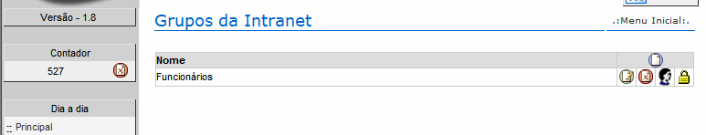 Para criar um novo grupo, clique no botão novo. Digite o nome do grupo. Por exemplo, Funcionários. Clique em Cadastrar. O grupo cadastrado aparecerá na lista.