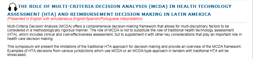 Tendências em ATS Análises baseadas em multicritérios - MCDA ISPOR 4 th Latin America conference.