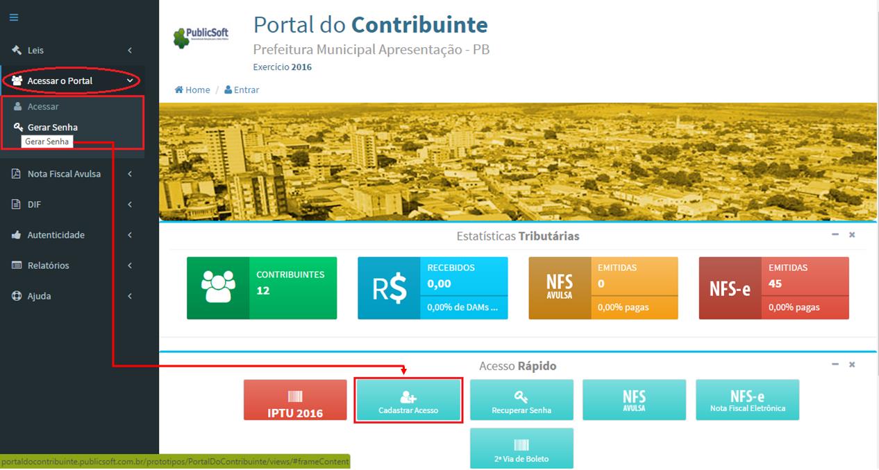 Gerar Senha_Dados Cadastrais (primeiro acesso): No primeiro acesso ao Portal, o Contribuinte deve clicar em Gerar Senha