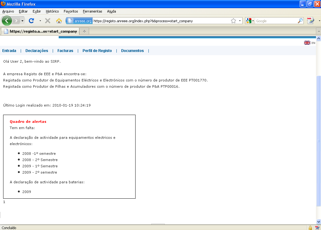 4. Empresa registada Entrada no SIRP com dados de LOGIN 1 2 3 4 5 Na área restrita de empresa, os utilizadores podem: Realizar as declarações de actividade, no ponto 1 Consultar e fazer download das