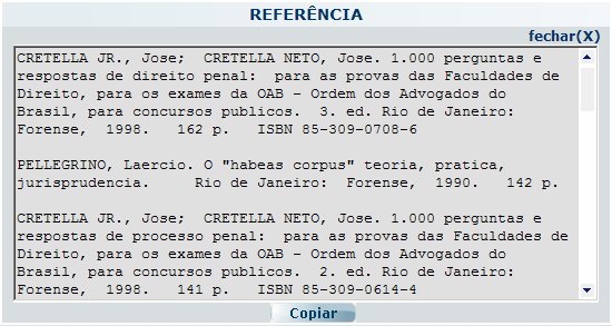 Manual PER-MAN-010 Consulta Web Selecionado a opção Referência e Tela aparecera a imagem abaixo: Figura: Referência/Tela