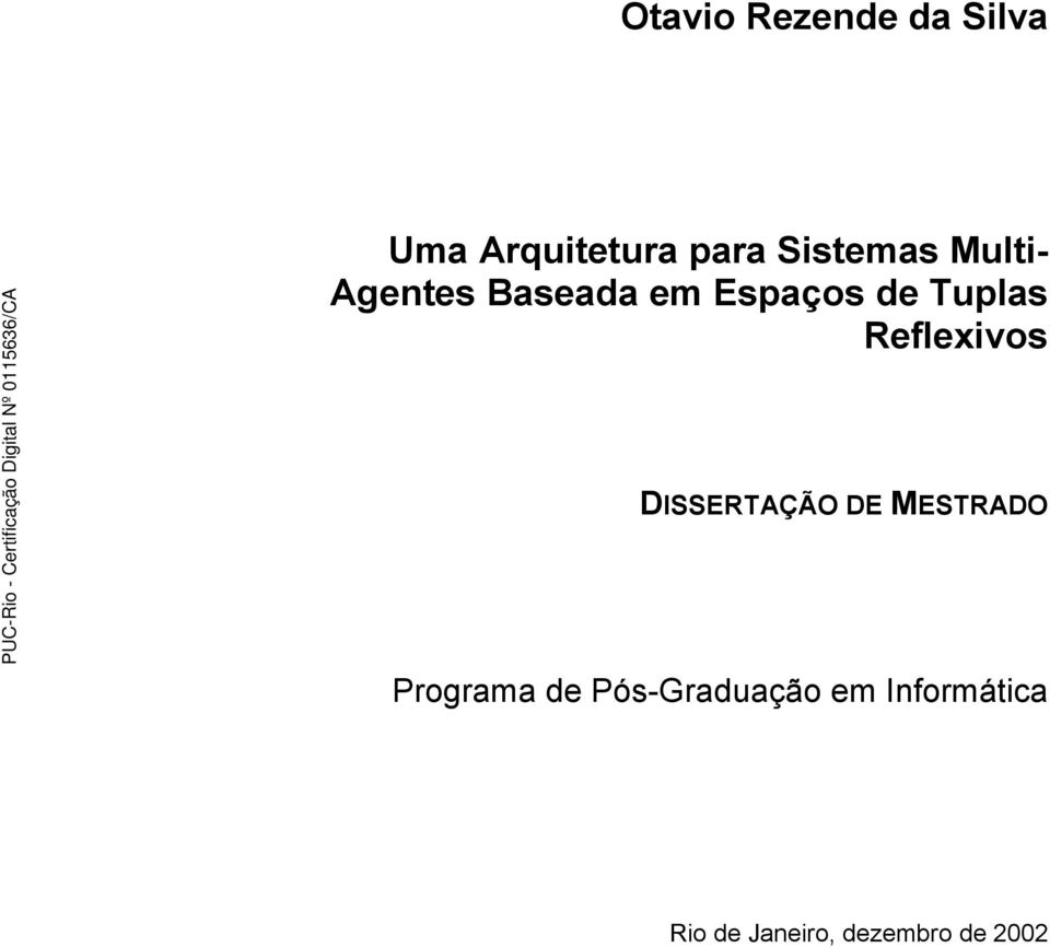 Tuplas Reflexivos DISSERTAÇÃO DE MESTRADO Programa