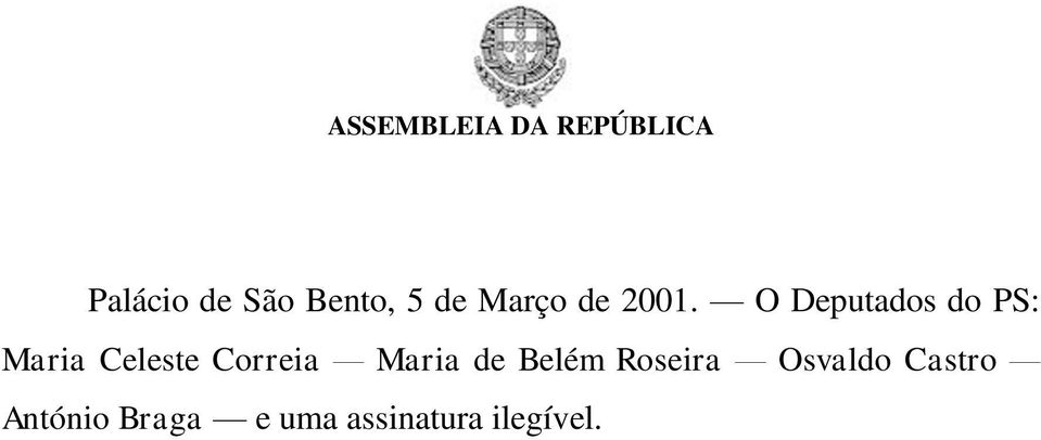 Maria de Belém Roseira Osvaldo Castro