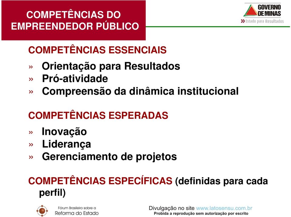 institucional COMPETÊNCIAS ESPERADAS» Inovação» Liderança»