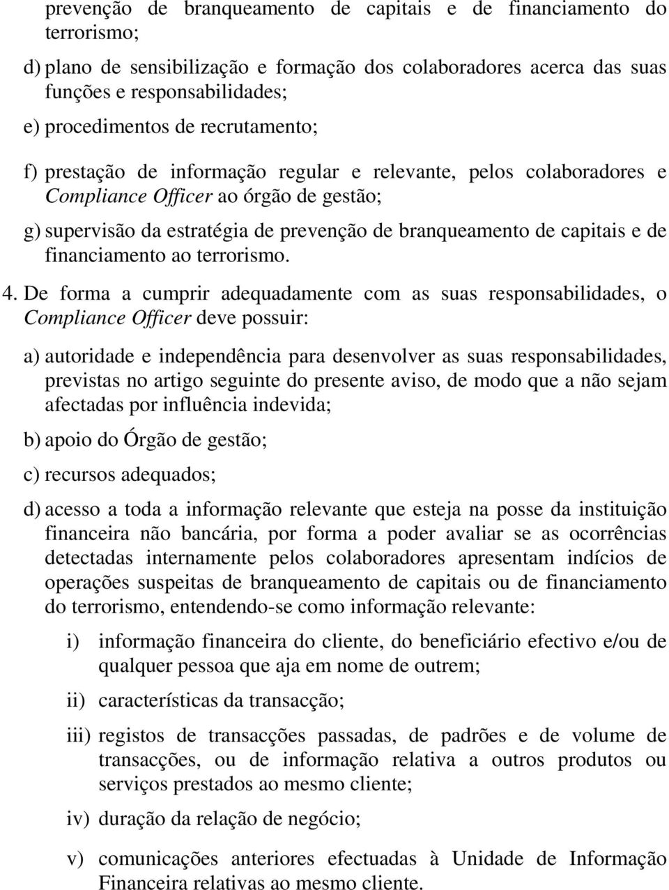 financiamento ao terrorismo. 4.