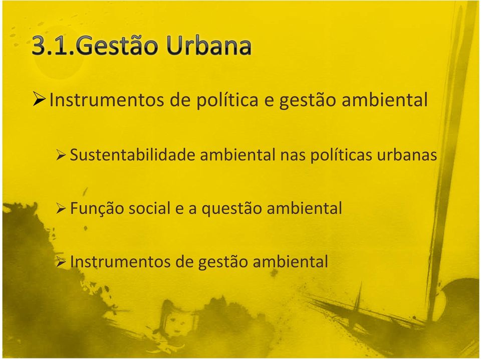 políticas urbanas Função social e a