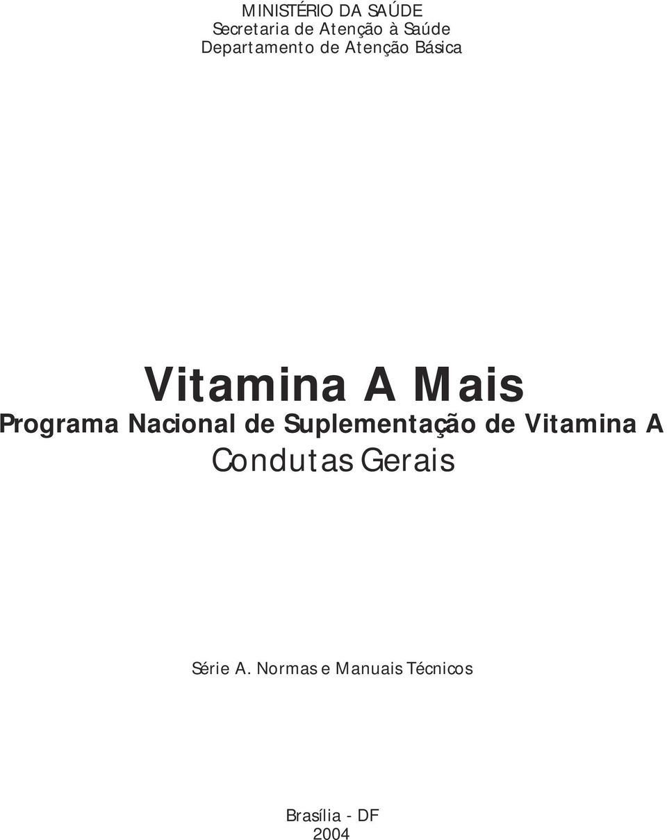Programa Nacional de Suplementação de Vitamina A
