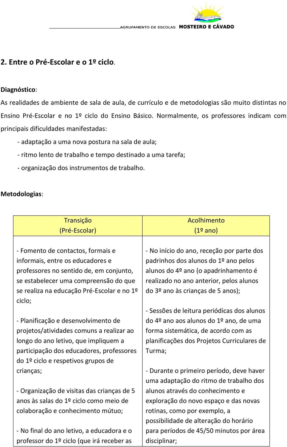 dos instrumentos de trabalho.