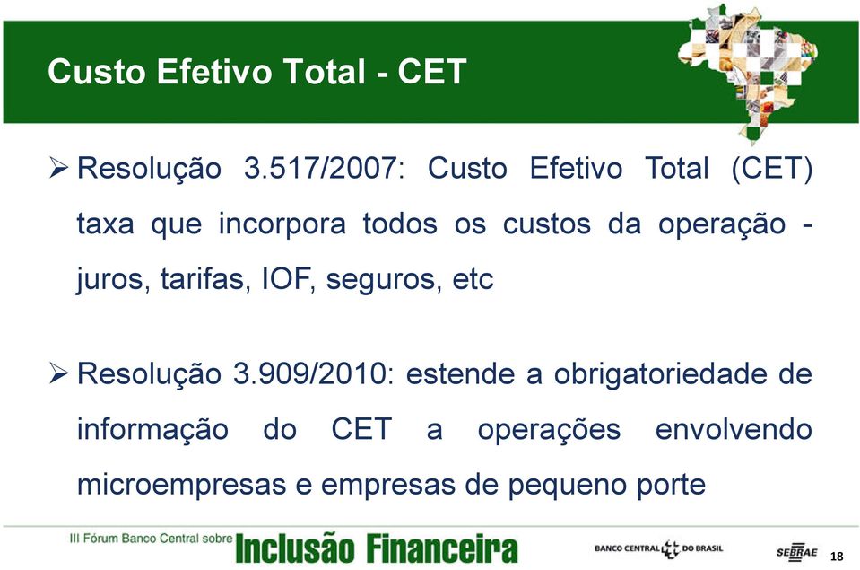 operação - juros, tarifas, IOF, seguros, etc Resolução 3.