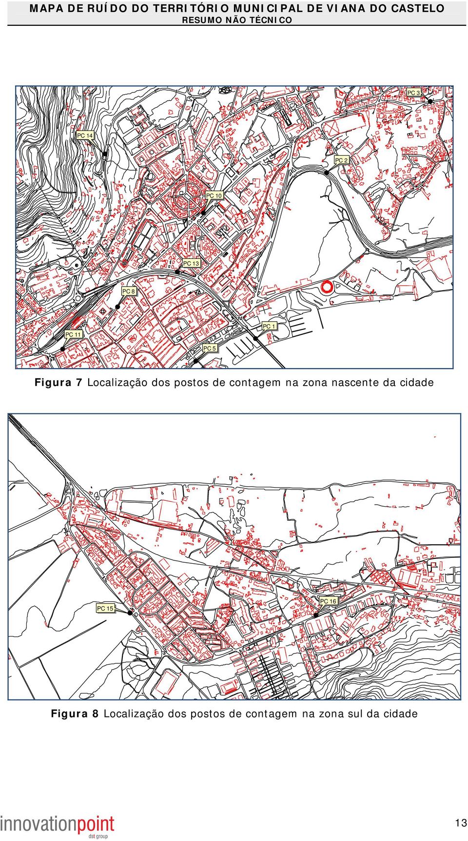 zona nascente da cidade PC 15 PC 16 Figura 8
