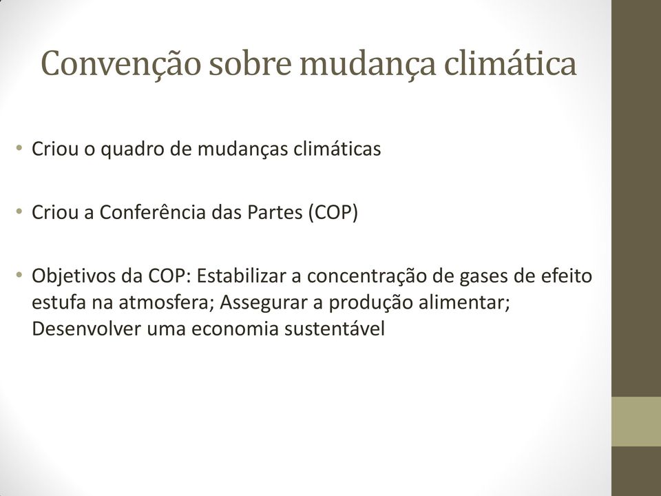 Estabilizar a concentração de gases de efeito estufa na