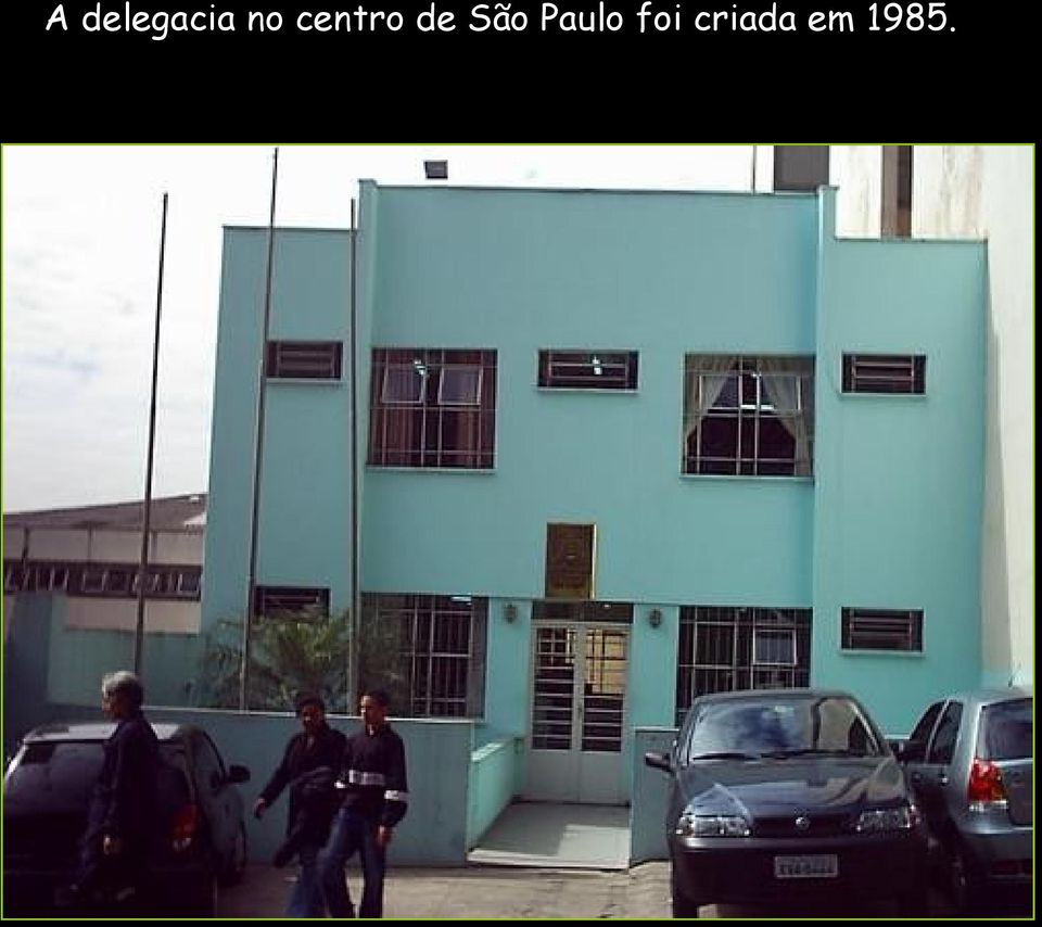 São Paulo foi