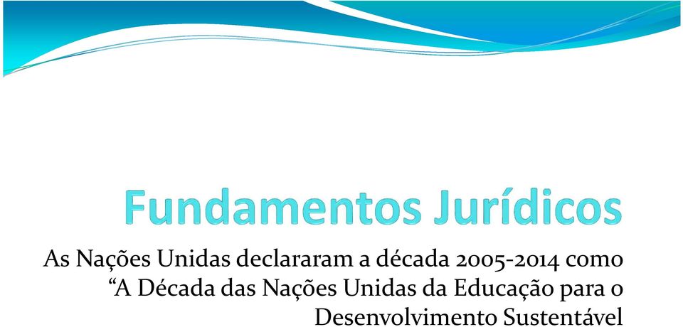 das Nações Unidas da Educação