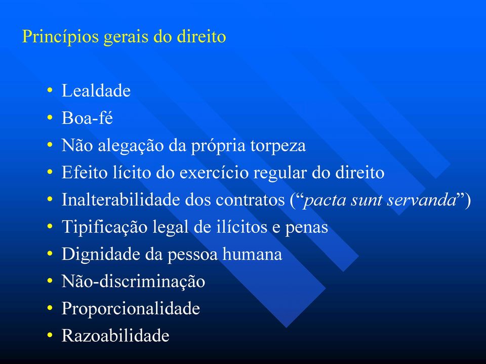 dos contratos ( pacta sunt servanda ) Tipificação legal de ilícitos e