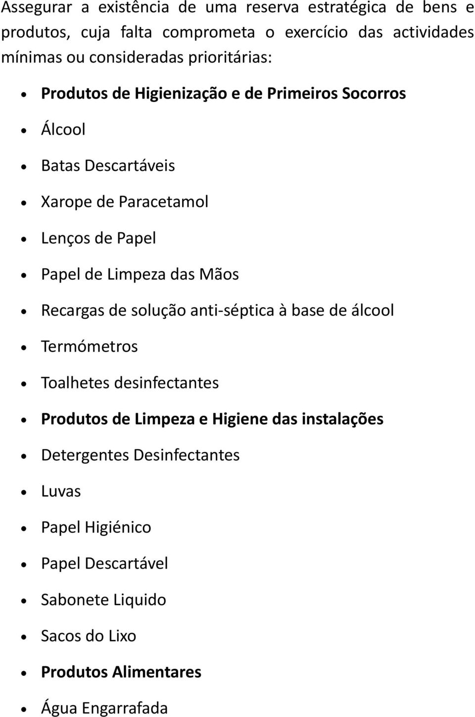 Papel de Limpeza das Mãos Recargas de solução anti-séptica à base de álcool Termómetros Toalhetes desinfectantes Produtos de Limpeza e