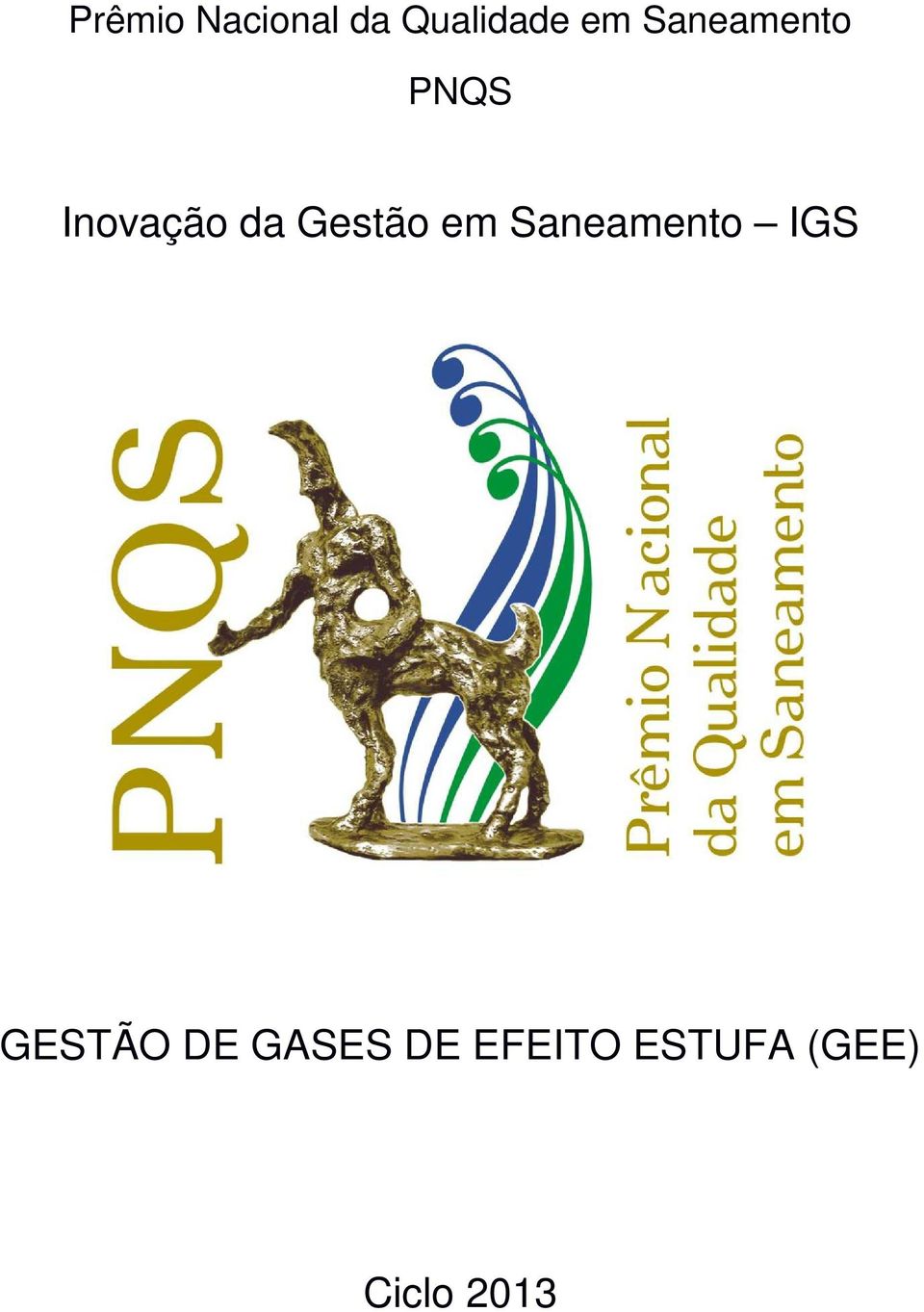 Gestão em Saneamento IGS GESTÃO