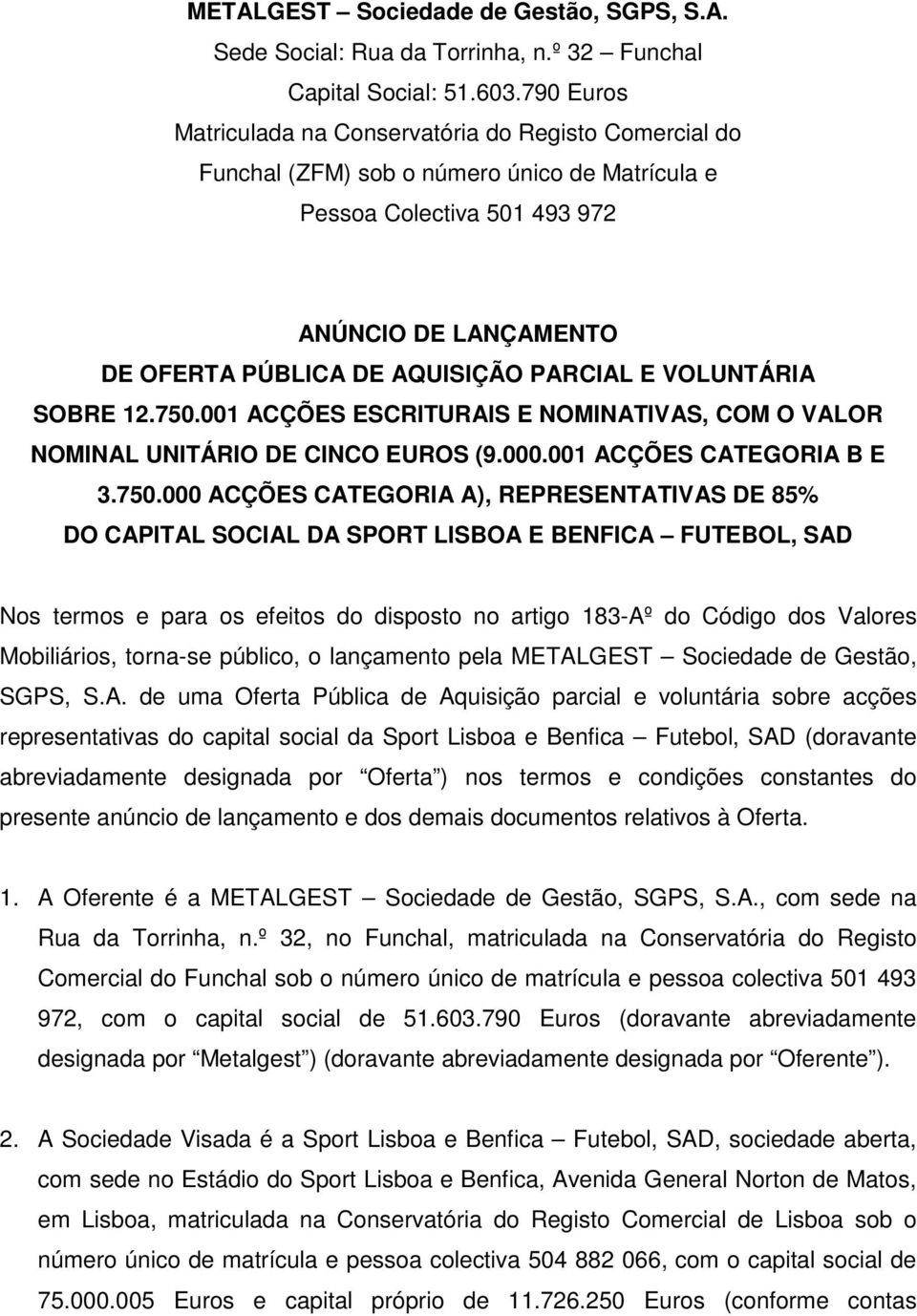 PARCIAL E VOLUNTÁRIA SOBRE 12.750.
