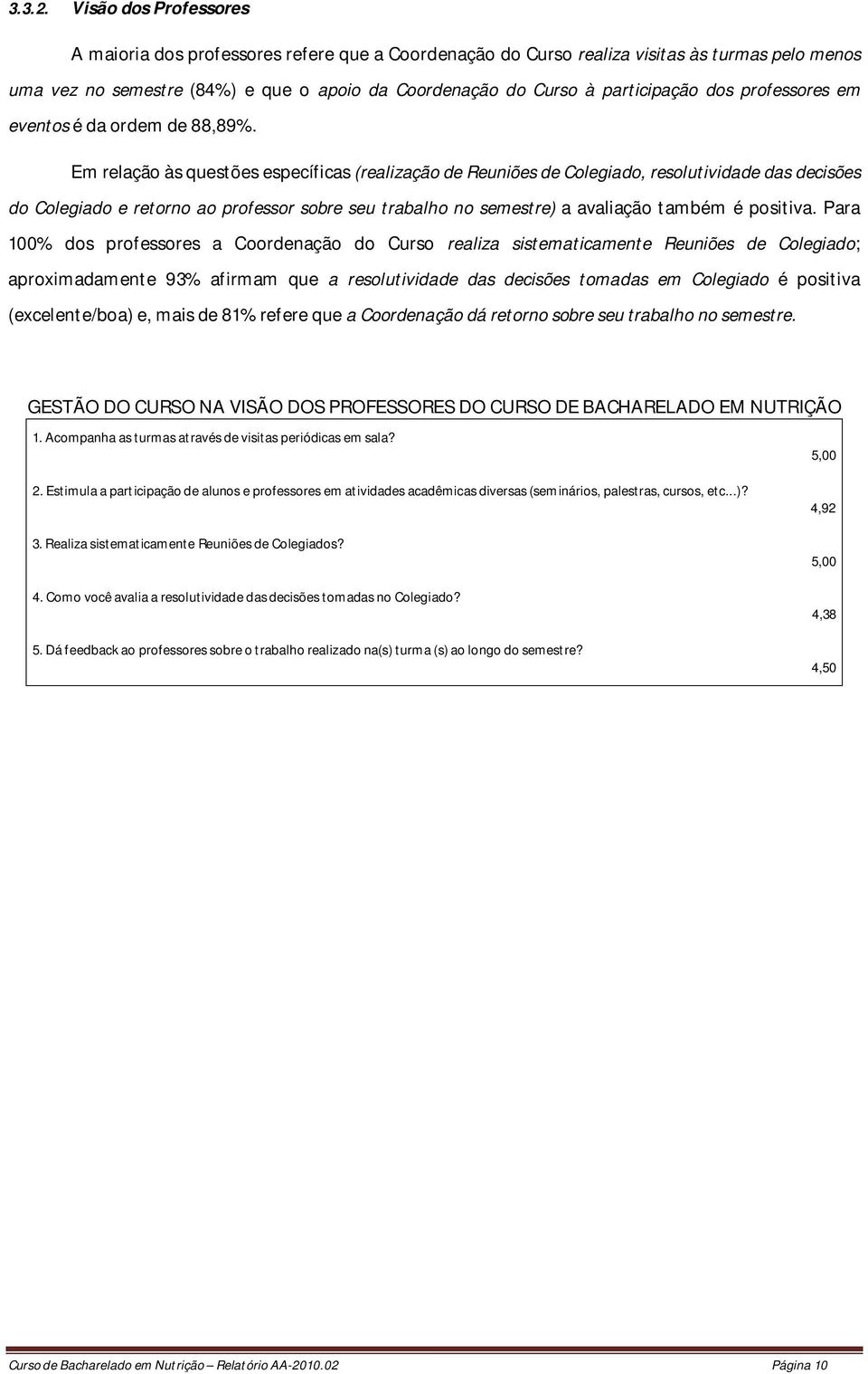 dos professores em eventos é da ordem de 88,89%.