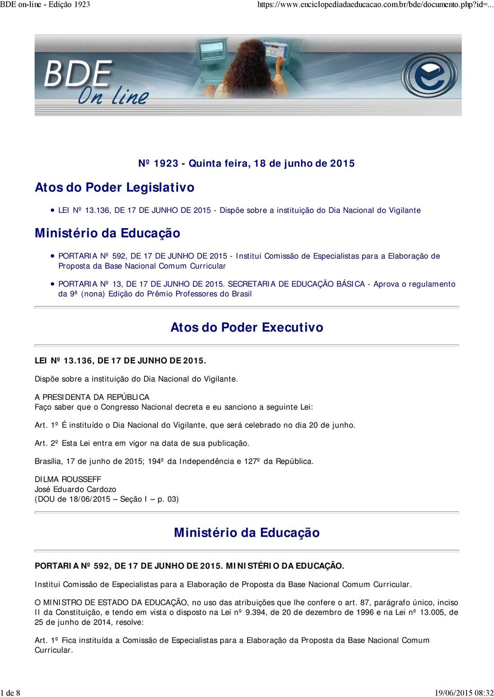 Elaboração de Proposta da Base Nacional Comum Curricular PORTARIA Nº 13, DE 17 DE JUNHO DE 2015.