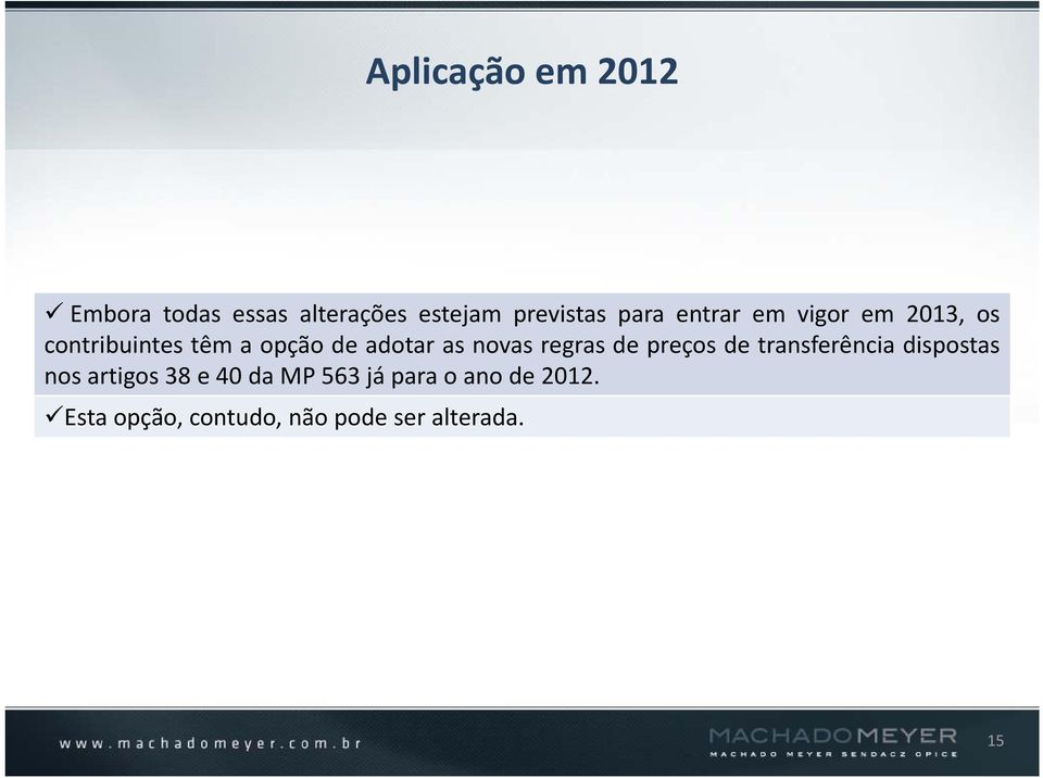 novas regras de preços de transferência dispostas nos artigos 38 e 40