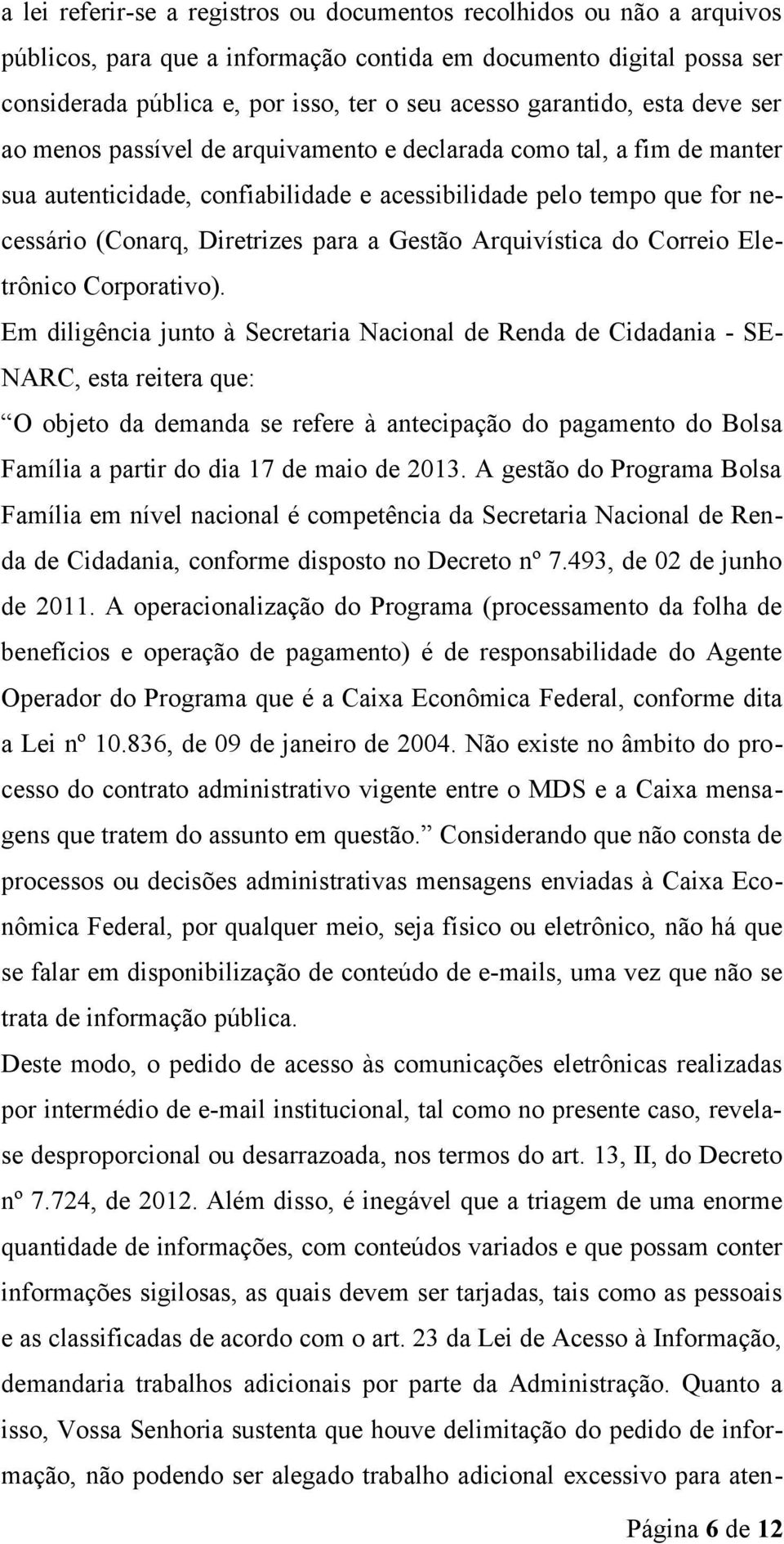 para a Gestão Arquivística do Correio Eletrônico Corporativo).