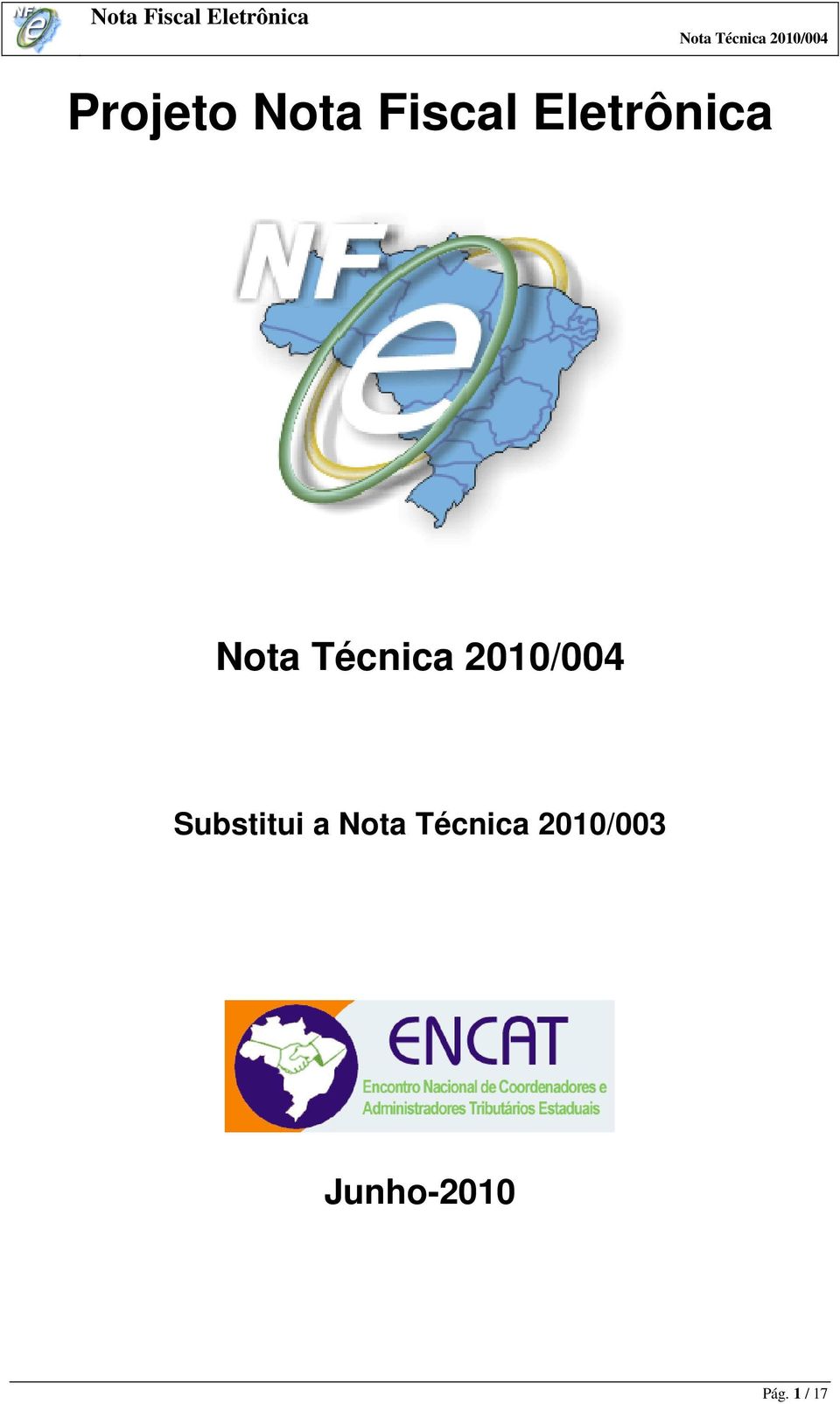 Nota Técnica 2010/003 Junho-2010 Pág.