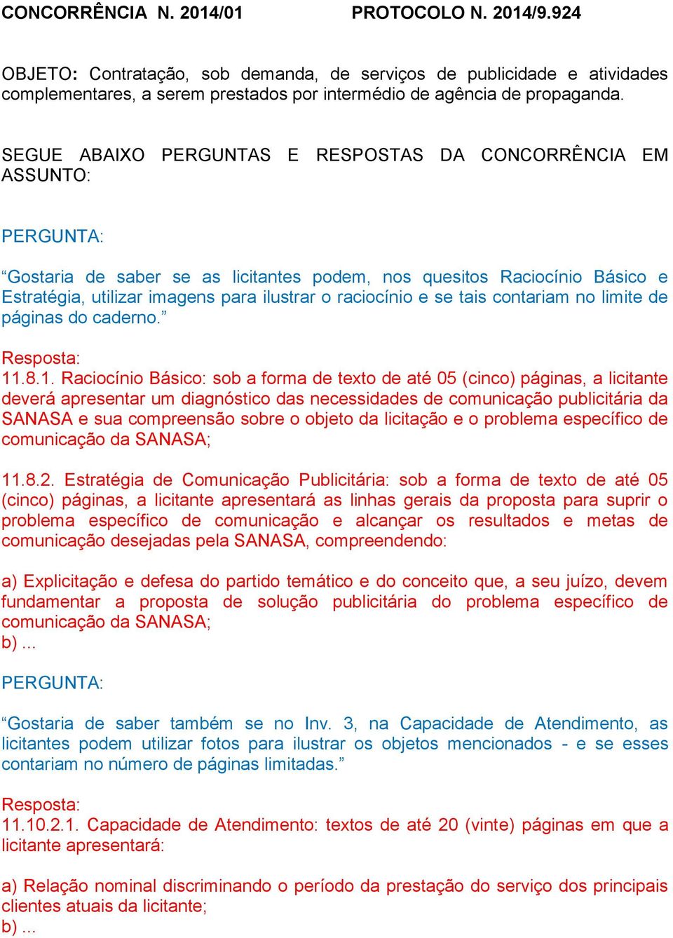 tais contariam no limite de páginas do caderno. Resposta: 11