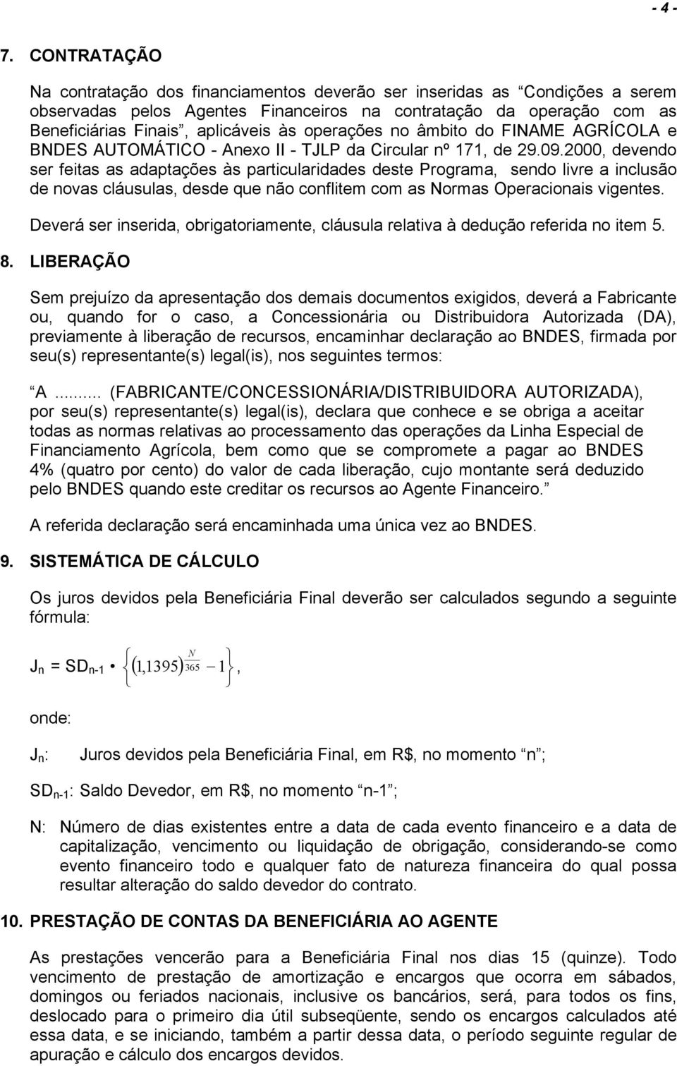 operações no âmbito do FINAME AGRÍCOLA e BNDES AUTOMÁTICO - Anexo II - TJLP da Circular nº 171, de 29.09.