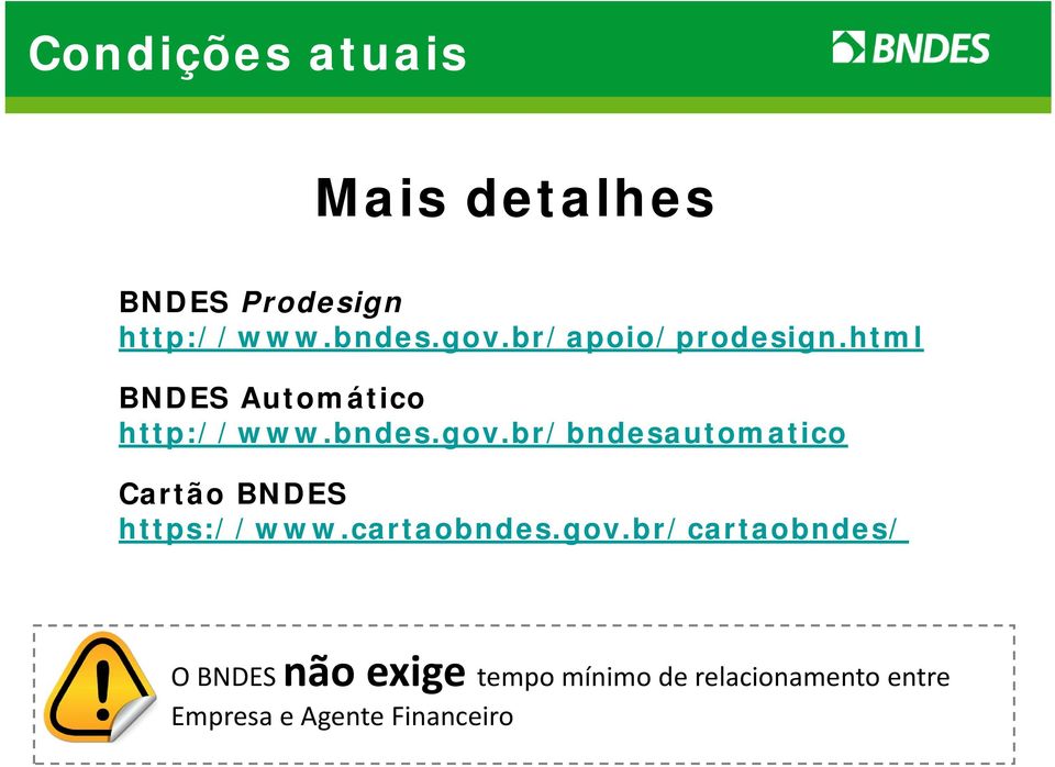 br/bndesautomatico Cartão BNDES https://www.cartaobndes.gov.