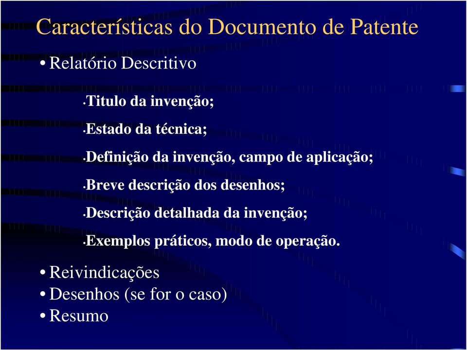 Breve descrição dos desenhos; Descrição detalhada da invenção; Exemplos