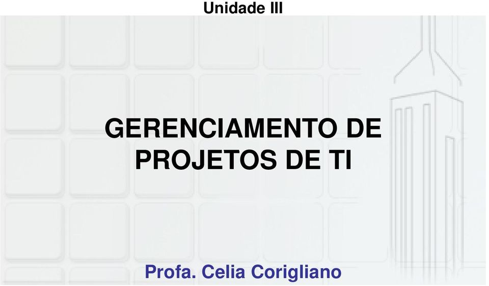 PROJETOS DE TI