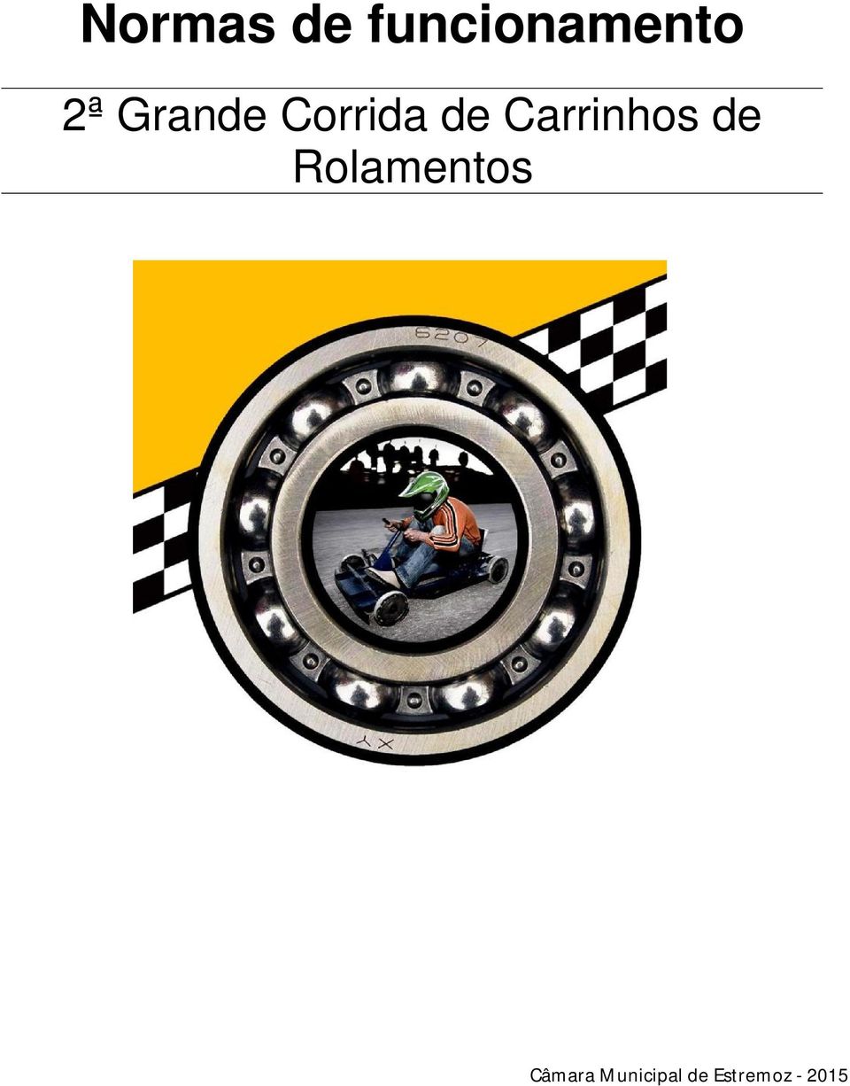 Carrinhos de Rolamentos