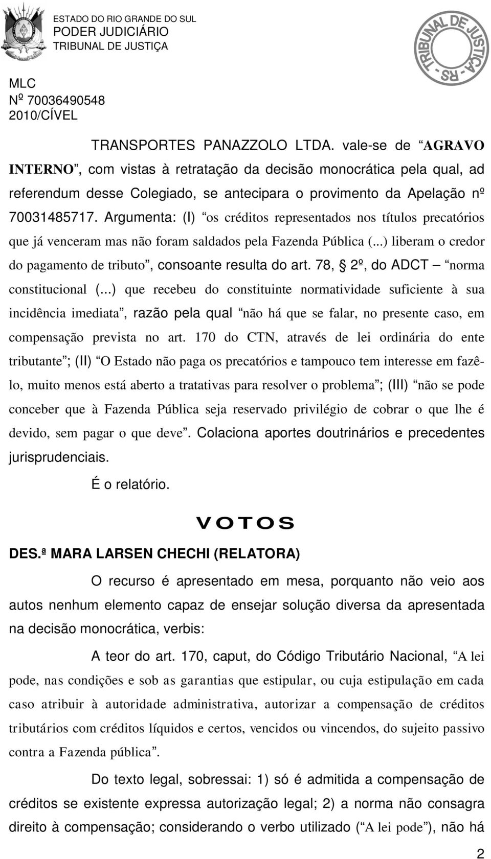 78, 2º, do ADCT norma constitucional (.