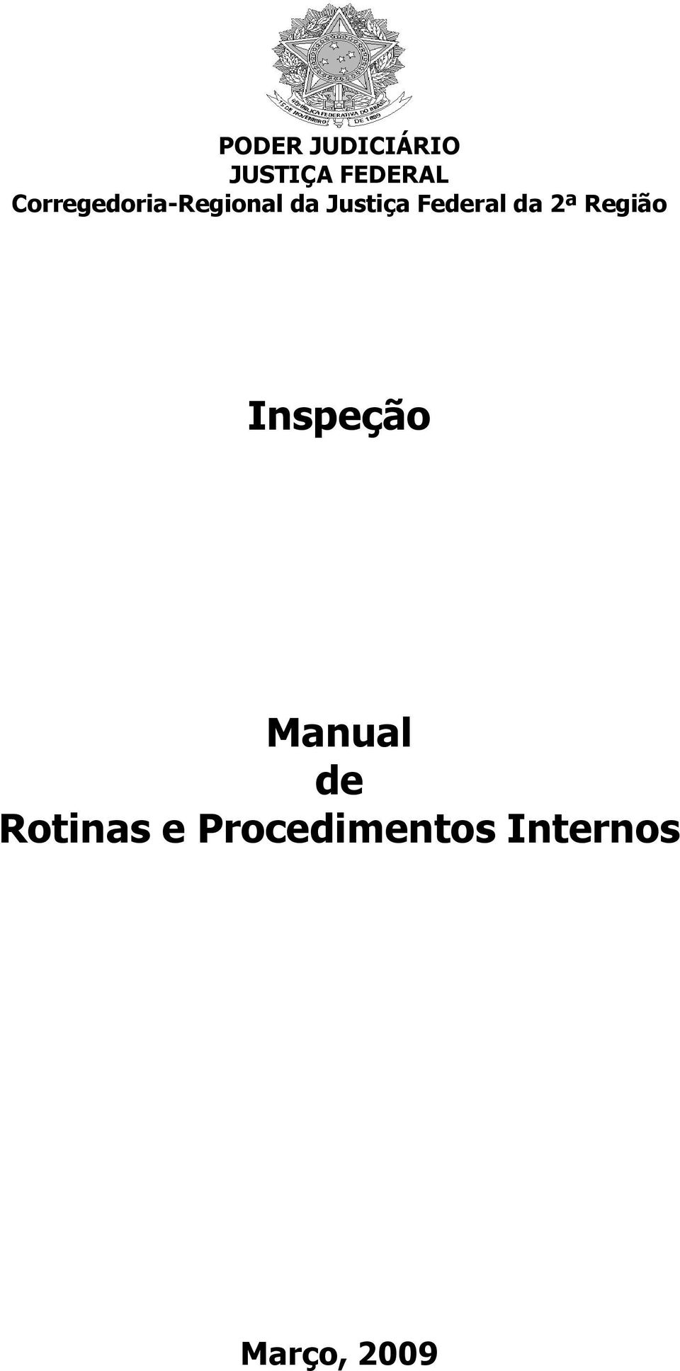 Federal da 2ª Região Inspeção Manual