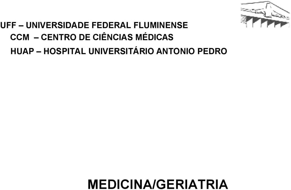 CIÊNCIAS MÉDICAS HUAP HOSPITAL