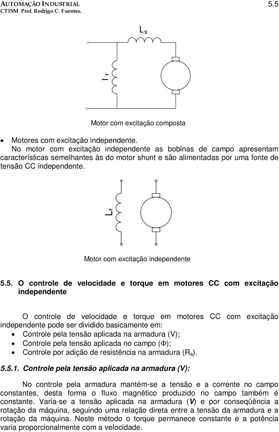 Motor com excitação independente 5.