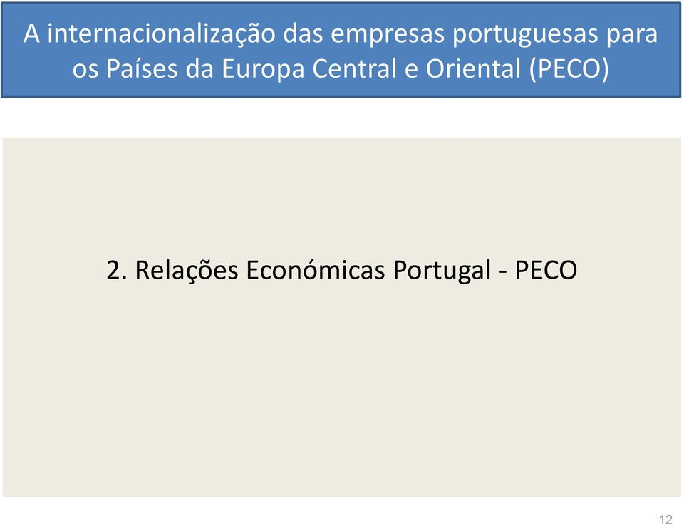 Europa Central e Oriental (PECO) 2.