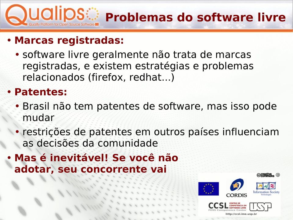 ..) Patentes: Brasil não tem patentes de software, mas isso pode mudar restrições de patentes