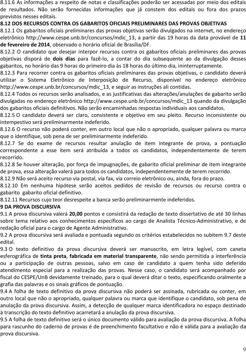DOS RECURSOS CONTRA OS GABARITOS OFICIAIS PRELIMINARES DAS PROVAS OBJETIVAS 8.12.