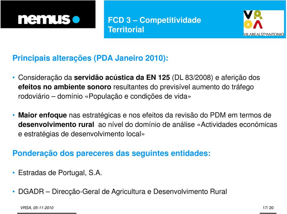 nos efeitos da revisão do PDM em termos de desenvolvimento rural ao nível do domínio de análise «Actividades económicas e estratégias de desenvolvimento