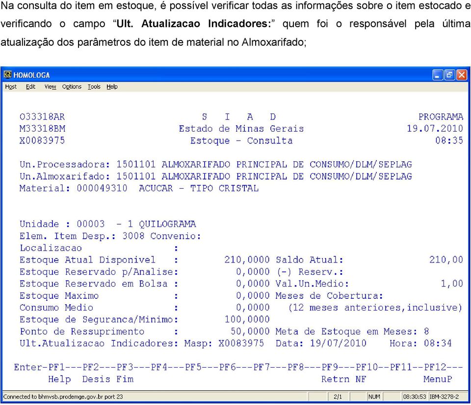 Atualizacao Indicadores: quem foi o responsável pela última