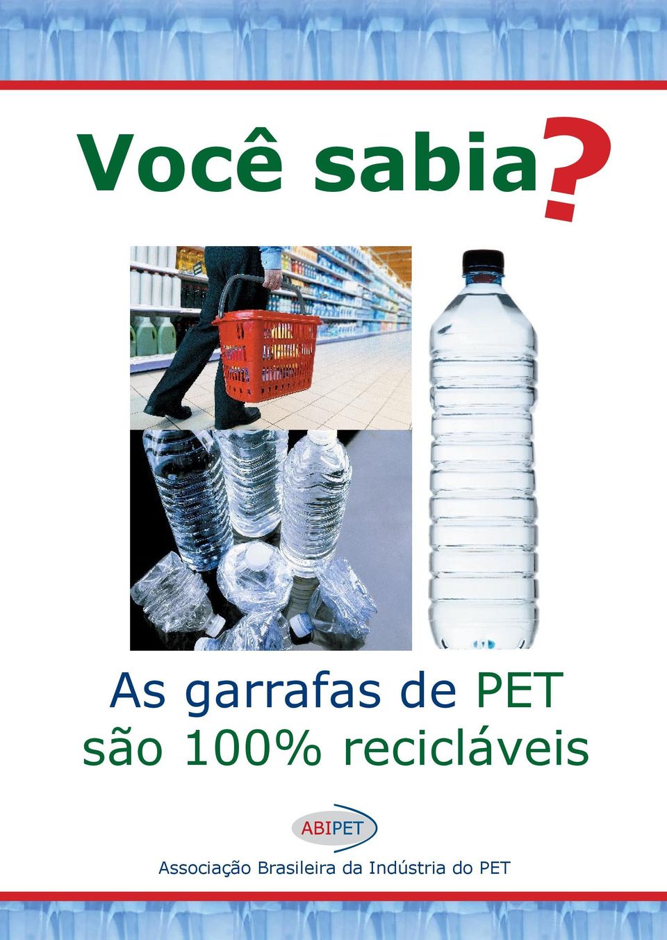 100% recicláveis