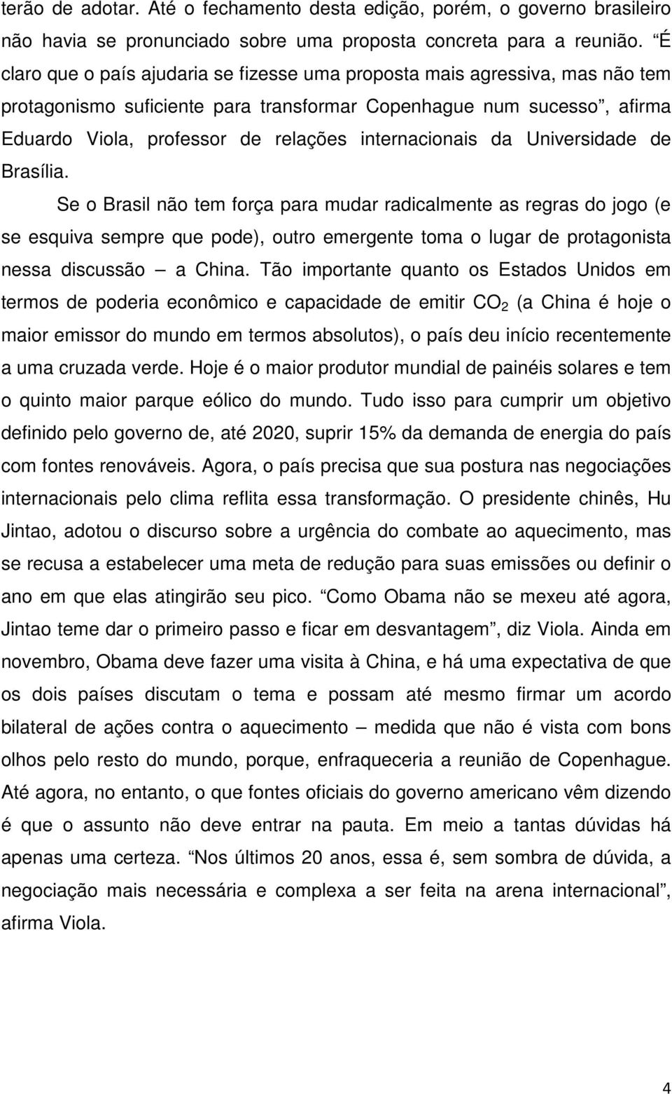 internacionais da Universidade de Brasília.