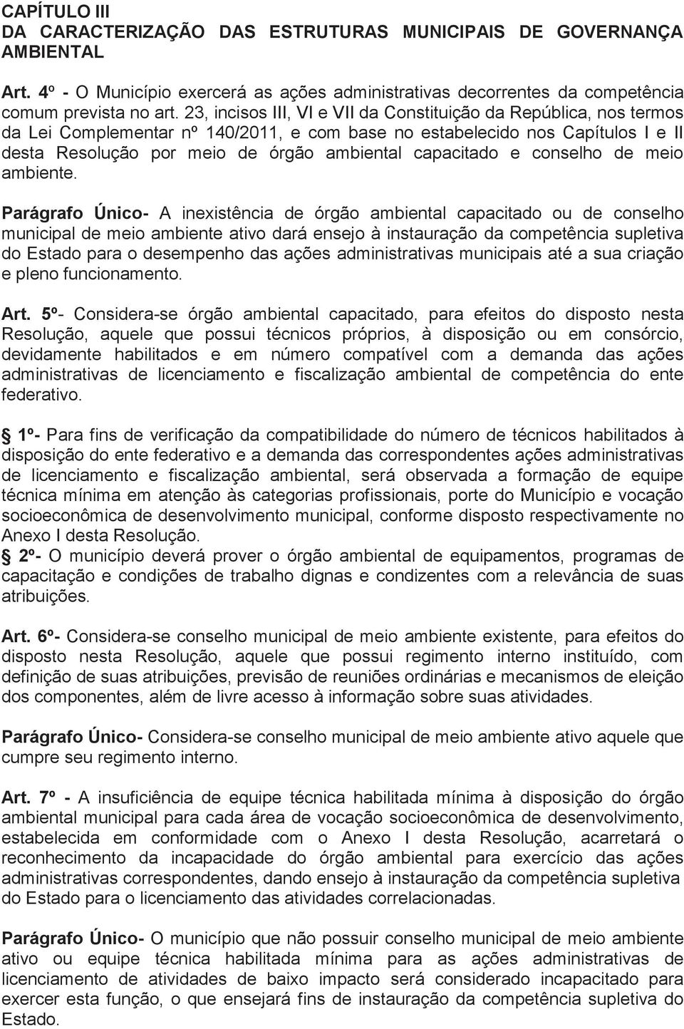 capacitado e conselho de meio ambiente.