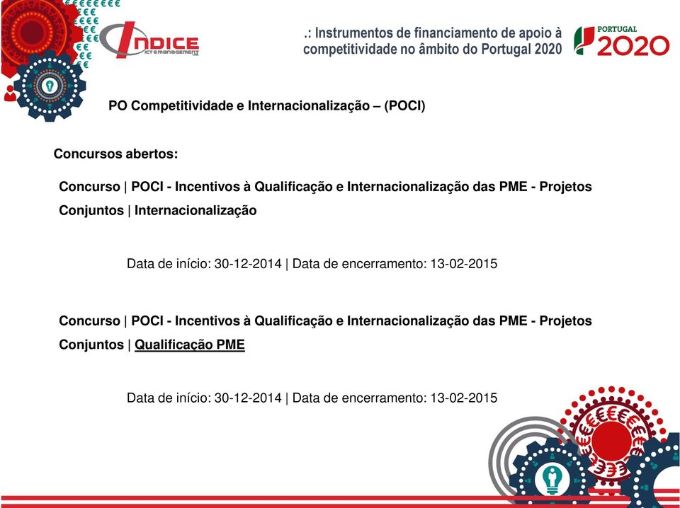 13-02-2015 Concurso POCI - Incentivos à Qualificação e Internacionalização das PME -