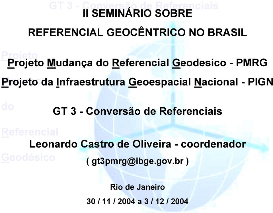 Conversão de Referenciais Leonar Castro de Oliveira - coordenar