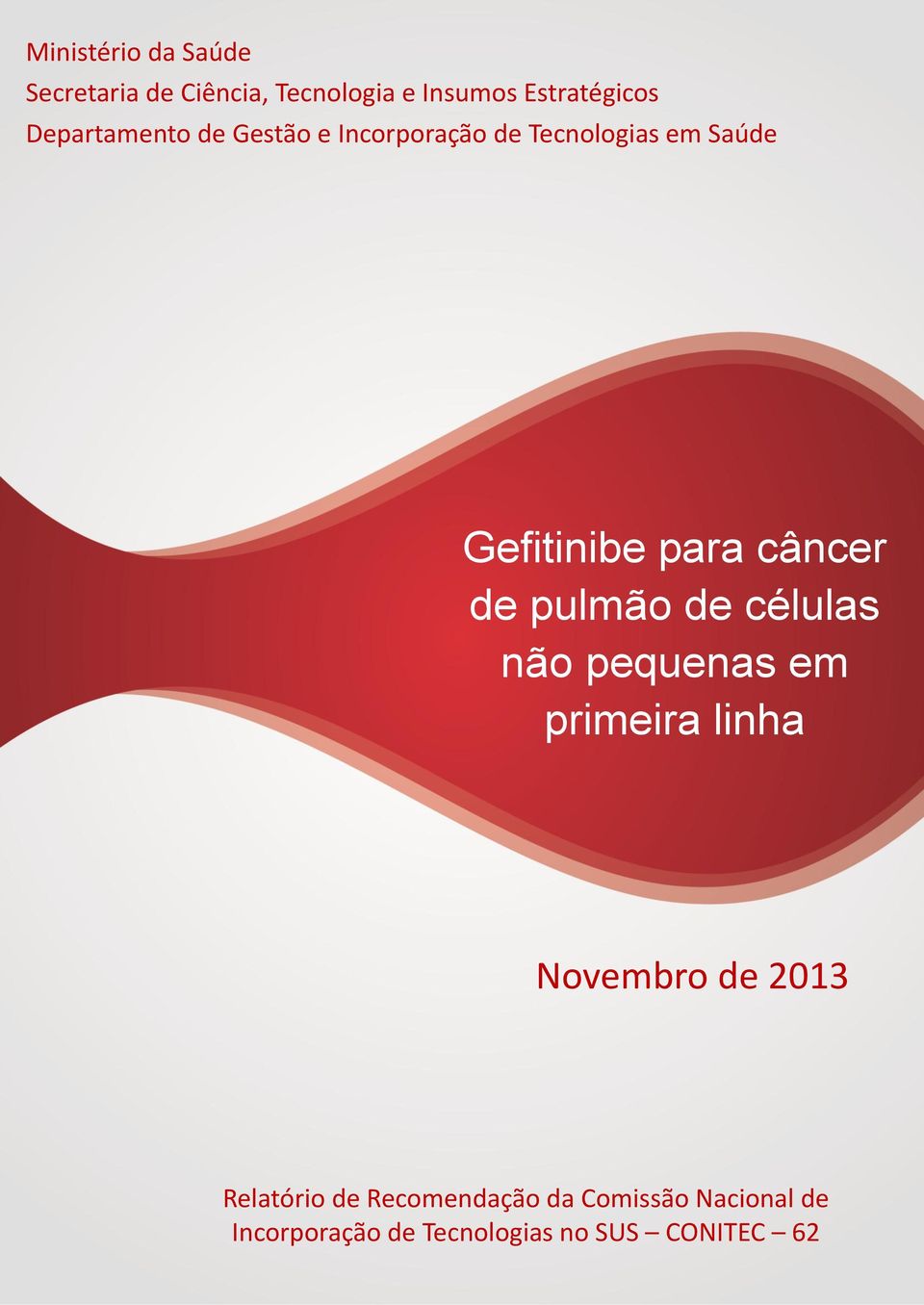 câncer de pulmão de células não pequenas em primeira linha Novembro de 2013