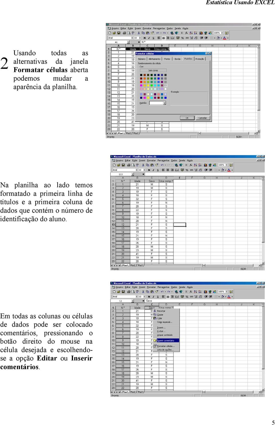 número de identificação do aluno.